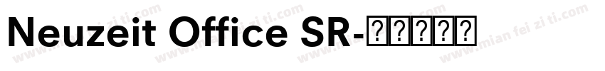 Neuzeit Office SR字体转换